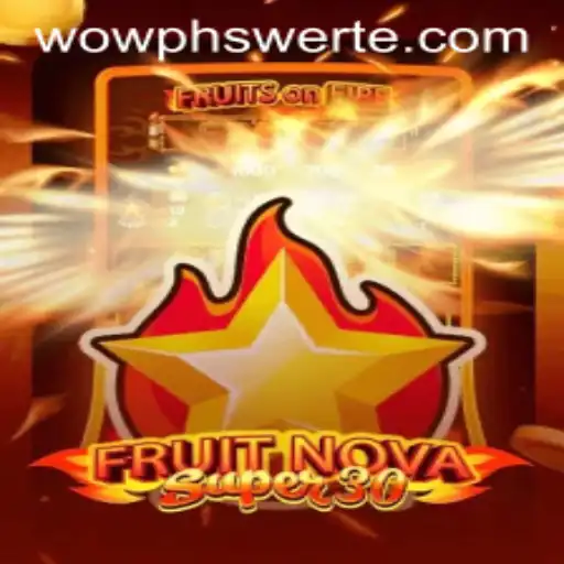 Experience the Thrilling World of FruitrNovaSupe30: A New Age of Gaming