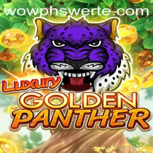 LUXURYGOLDENPANTHER - A Thrilling Adventure