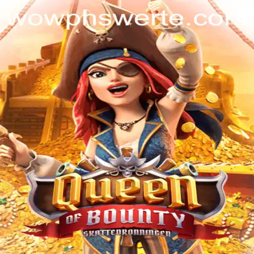 Exploring the Exciting World of QueenofBounty: A Comprehensive Guide
