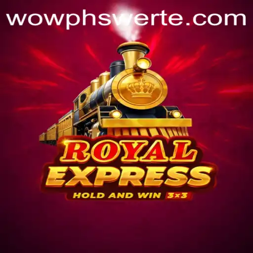 Discover the Exciting World of RoyalExpress: A New Gaming Sensation