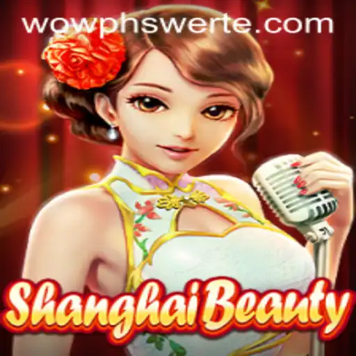 Exploring ShanghaiBeauty: A Fascinating Journey into Strategy and Adventure
